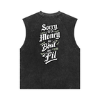 WEST ROLLZ X SORRY! J’AI LA MONEY AU BOUT DU FIL X Snow Washed Tank Top T-SHIRT