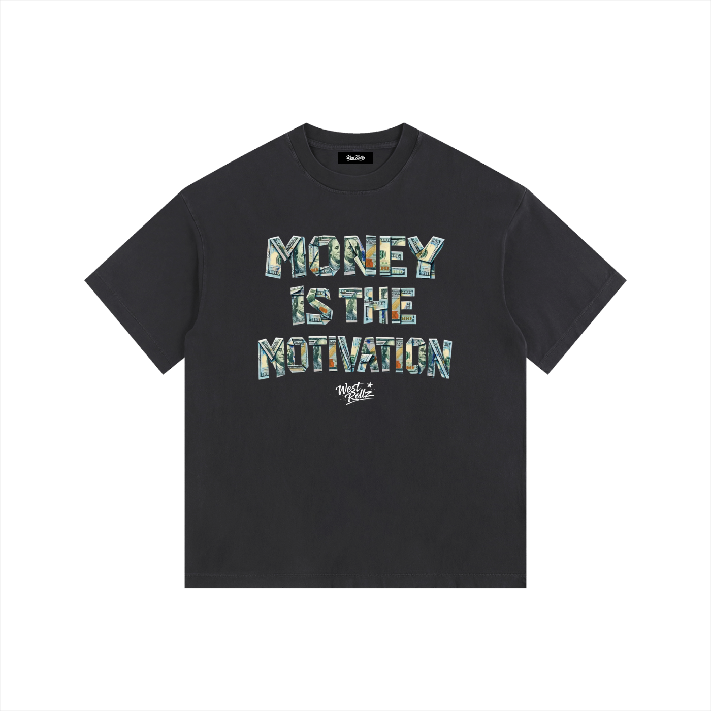 WEST ROLLZ X MONEY MAKER T-SHIRT